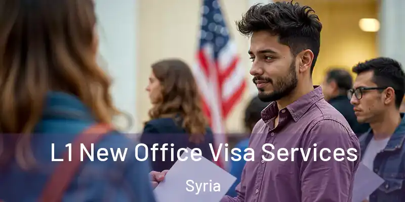  L1 New Office Visa Services Syria