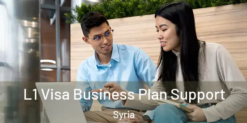  L1 Visa Business Plan Support Syria