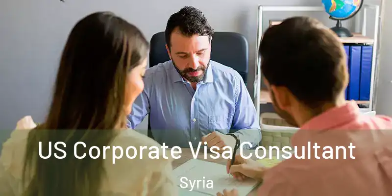  US Corporate Visa Consultant Syria
