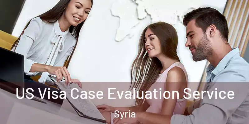  US Visa Case Evaluation Service Syria