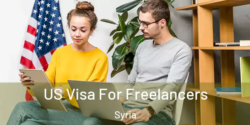  US Visa For Freelancers Syria