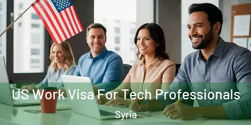  US Work Visa For Tech Professionals Syria